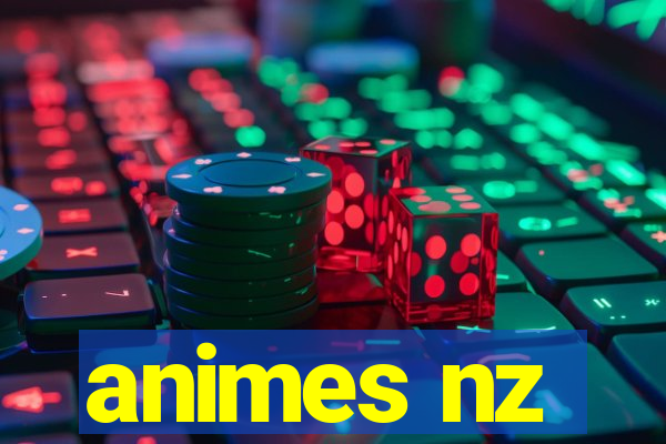 animes nz
